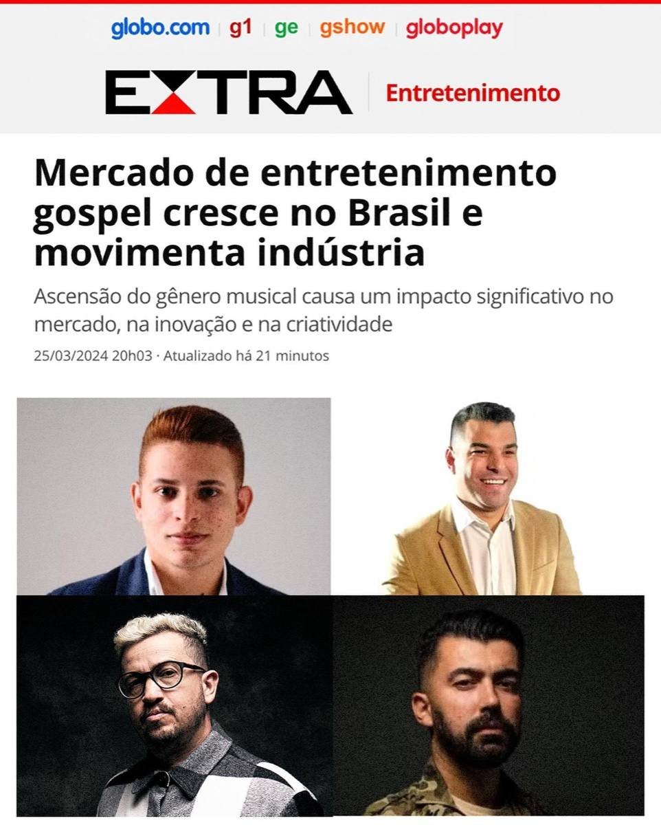 Matéria do Extra sobre o mercado de entretenimento gospel